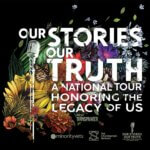 Our Stories, Our Truth National Storytelling Tour: Richmond