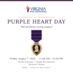 Purple Heart Day Ceremony – “Sacred Honor, Living Legacy”